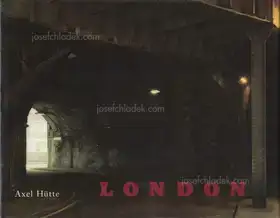 Cover of Axel Hütte - London, Photographien 1982-1984