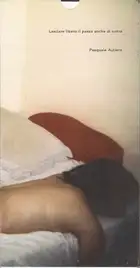 Pasquale Autiero - Lasciare libero il passo, anche di notte