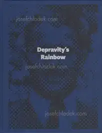 Cover of Lewis Bush - Depravity’s Rainbow