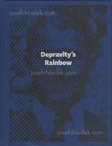 Cover of Lewis Bush - Depravity’s Rainbow