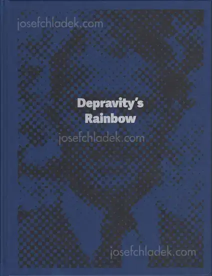 Cover of Lewis Bush - Depravity’s Rainbow