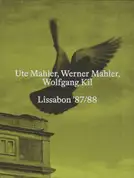 Ute & Werner Mahler - Lissabon ’87/88