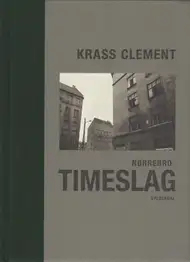 Krass Clement - Timeslag