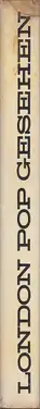 Book spine: Juergen Seuss, Gerold Dommermuth, Hans Maier - London Pop gesehen