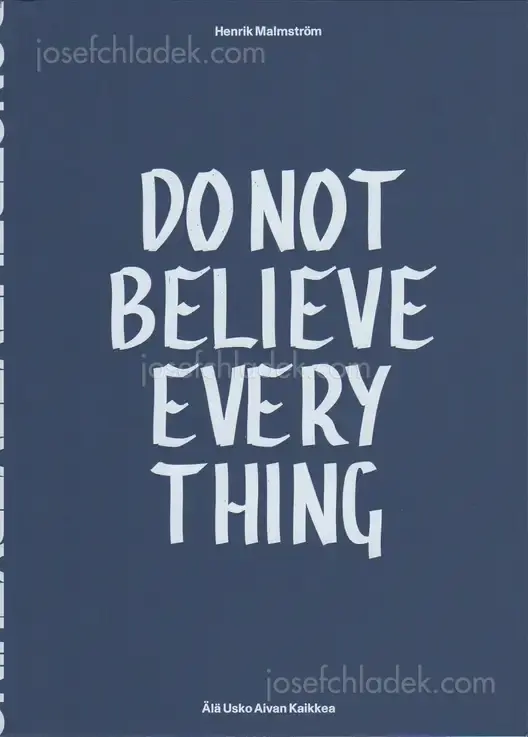 Cover of Henrik Malmström - Do Not Believe Everything
