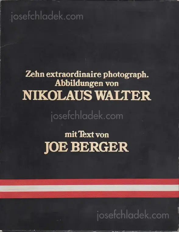 Cover of Nikolaus Walter - Zehn extraordinaire photograph. Abbildungen von Nikolaus Walter mit Text von Joe Berger