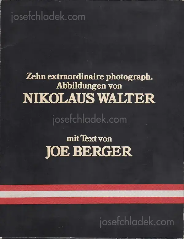 Cover of Nikolaus Walter - Zehn extraordinaire photograph. Abbildungen von Nikolaus Walter mit Text von Joe Berger