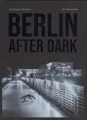 Cover of Christian Reister - Berlin After Dark