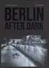 Christian Reister - Berlin After Dark