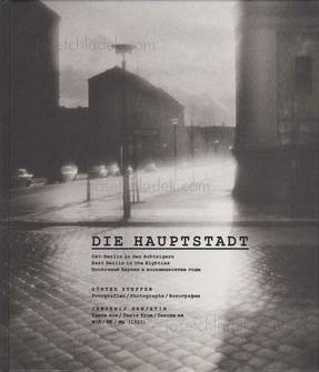 Günter Steffen Die Hauptstadt / The Capital