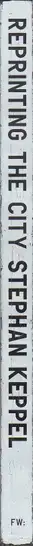 Book spine: Stephan Keppel - Reprinting the City