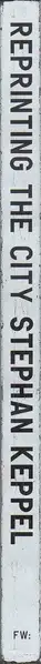 Book spine: Stephan Keppel - Reprinting the City
