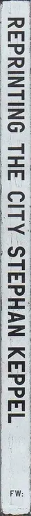 Book spine: Stephan Keppel - Reprinting the City