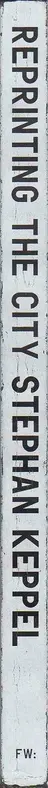 Book spine: Stephan Keppel - Reprinting the City
