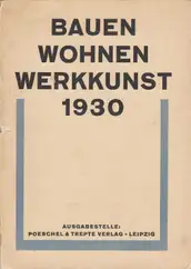 Cover of Bauen, Wohnen, Werkkunst 1930