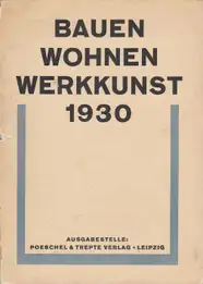 Bauen, Wohnen, Werkkunst 1930