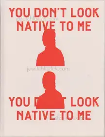 Cover of Maria Sturm - You Don't Look Native to Me