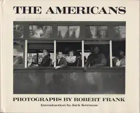 Robert Frank - The Americans (fifth American edition)