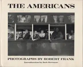 Robert Frank - The Americans (fifth American edition)