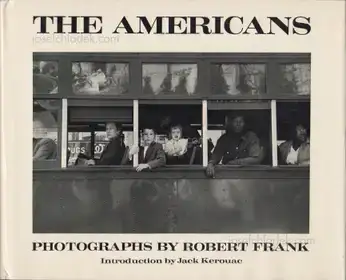 Robert Frank - The Americans (fifth American edition)