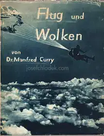Manfred Curry - Flug und Wolken