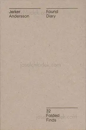 Cover of Jerker Andersson - Found Diary - 32 Folded Finds
