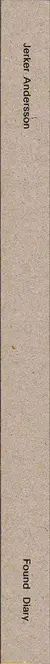 Book spine: Jerker Andersson - Found Diary - 32 Folded Finds