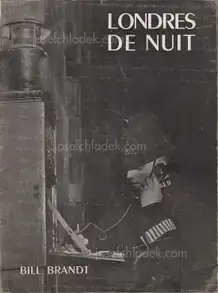 Cover of Bill Brandt - Londres de Nuit (A Night in London)