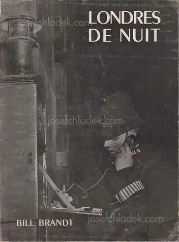 Cover of Bill Brandt - Londres de Nuit (A Night in London)