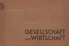 Otto Neurath & Gerd Arntz - Gesellschaft und Wirtschaft : bildstatistisches Elementarwerk