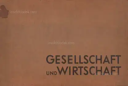 Otto Neurath & Gerd Arntz - Gesellschaft und Wirtschaft : bildstatistisches Elementarwerk