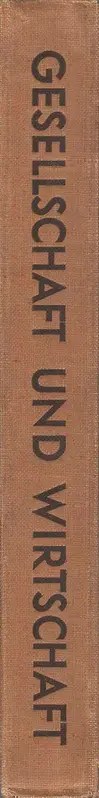 Otto Neurath & Gerd Arntz - Gesellschaft und Wirtschaft : bildstatistisches Elementarwerk