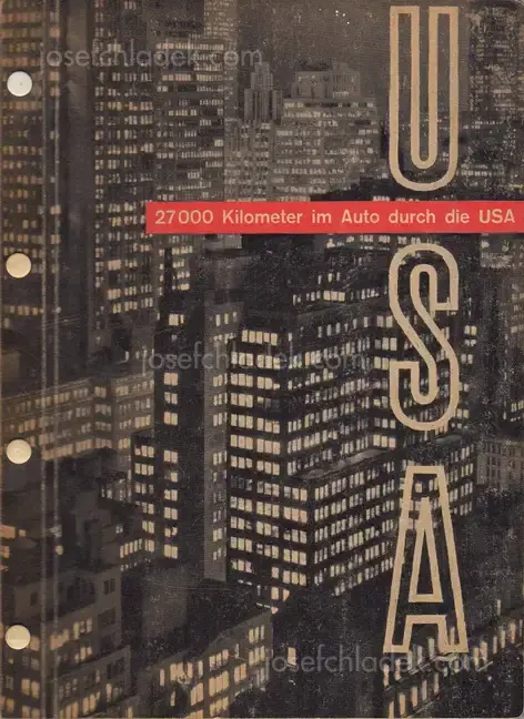 Cover of Emil Schulthess & Hans Ulrich Meier - 27000 Kilometer im Auto durch die USA