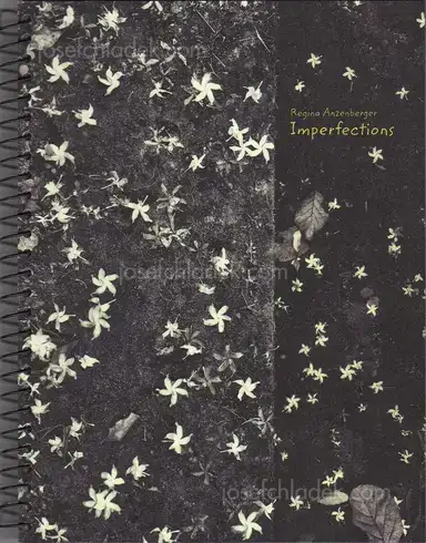 Regina Anzenberger - Imperfections Regina Anzenberger - Imperfections