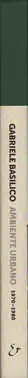 Gabriele Basilico - Ambiente urbano 1970-1980
