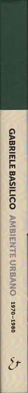 Book spine: Gabriele Basilico - Ambiente urbano 1970-1980