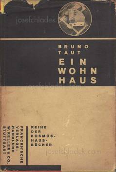  Bruno Taut Ein Wohnhaus