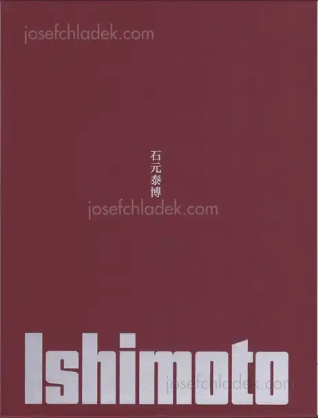 Cover of Yasuhiro Ishimoto - Ishimoto 石元 泰博 