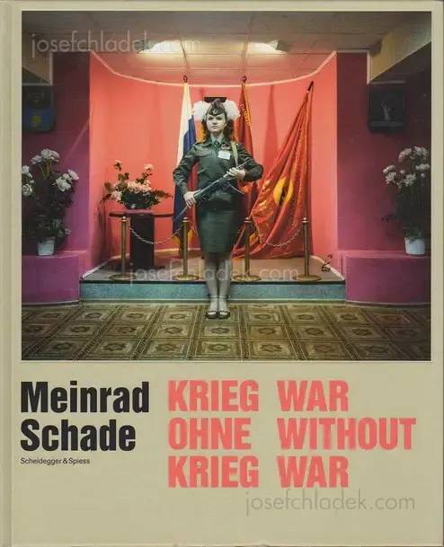 Cover of Meinrad Schade - War Without War - Krieg ohne Krieg