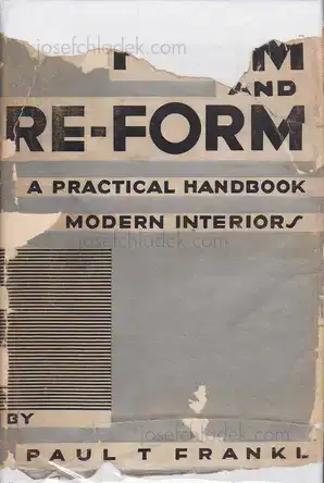 Cover of Paul T. Frankl - Form and Re-Form: A Practical Handbook of Modern Interiors