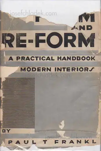 Cover of Paul T. Frankl - Form and Re-Form: A Practical Handbook of Modern Interiors