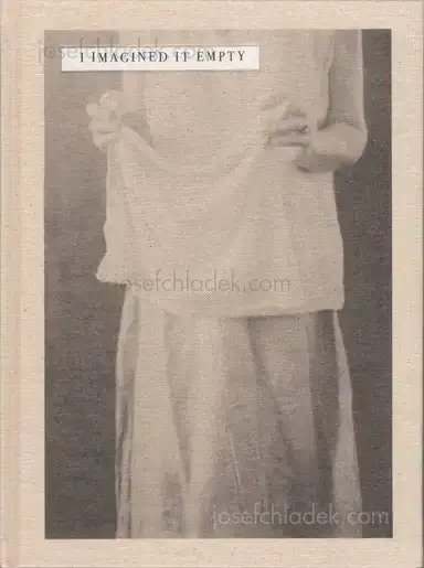 Ruth Lauer Manenti - I Imagined It Empty Ruth Lauer Manenti - I Imagined It Empty