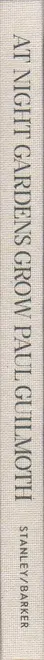 Book spine: Paul Guilmoth - At Night Gardens Grow