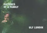 Ulf Lundin - Pictures of a Family