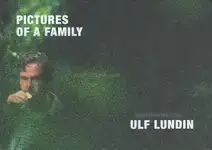 Ulf Lundin - Pictures of a Family