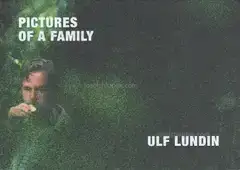 Ulf Lundin - Pictures of a Family