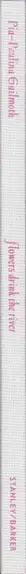 Book spine: Pia-Paulina Guilmoth - Flowers Drink the River