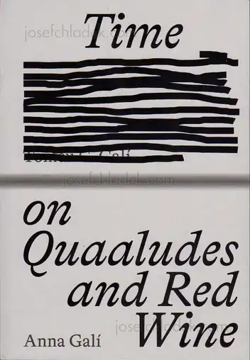 Cover of Anna Galí - Time on Quaaludes and Red Wine