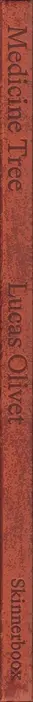 Book spine: Lucas Olivet - Medicine Tree