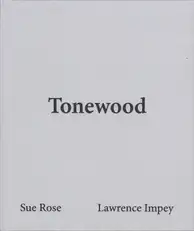 Lawrence Impey & Sue Rose - Tonewood